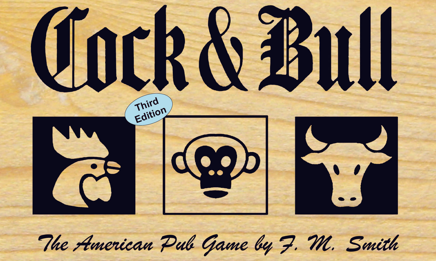 Cock and Bull: 3rd Edition