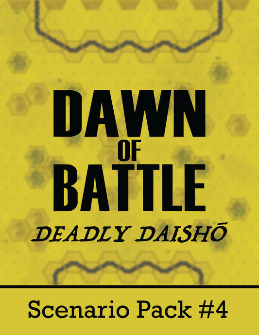 Dawn of Battle: Scenario Expansion