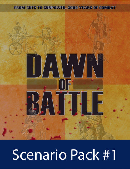 Dawn of Battle: Scenario Expansion Sets 1 and 2