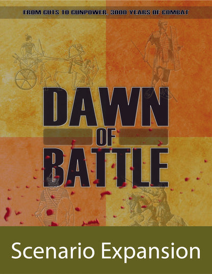 Dawn of Battle: Scenario Expansion Sets 1 and 2